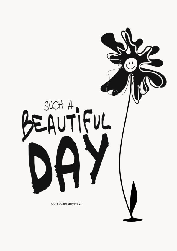 Print 'Beautiful day' - imagine 2